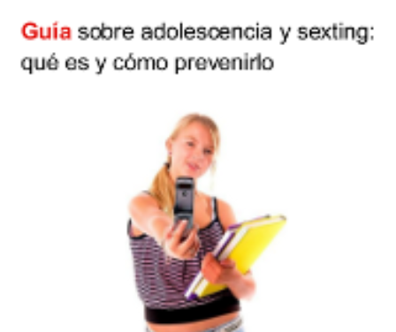 El INTECO y PantallasAmigas presentan una guía para ayudar a prevenir el ‘sexting’