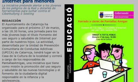 Catarroja organiza una charla sobre el uso seguro de Internet para menores [ElPeriodicoDeAqui.com]