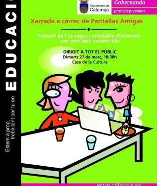 Fomento del uso seguro y saludable de Internet por parte de nuestros hijos. Charla en Catarroja el martes 27 de marzo