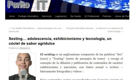 Sexting… adolescencia, exhibicionismo y tecnología, un cóctel de sabor agridulce [PeritoIT.com]