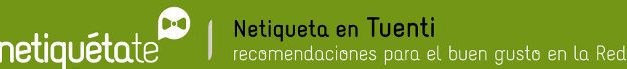 Netiqueta: Campaña de Tuenti y PantallasAmigas para el uso responsable de las redes sociales