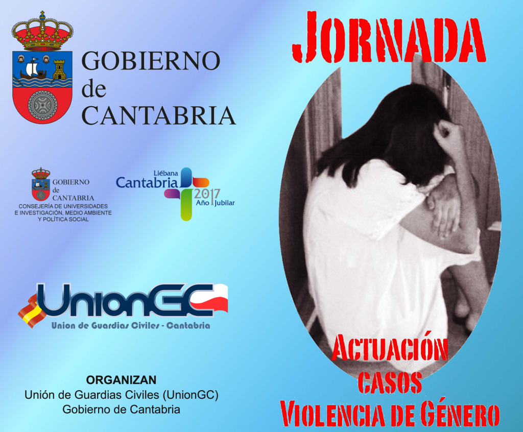 Jornada Actuación en casos de violencia de género Gobierno de Cantabría Unión de Guardias Civiles