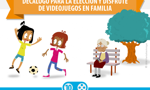 Decálogo para la elección y disfrute de videojuegos en familia