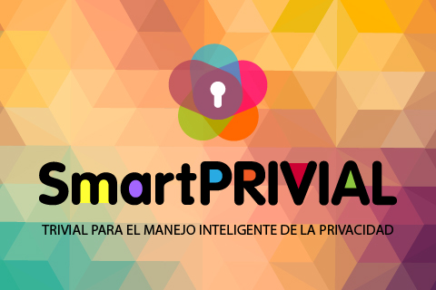 SmartPRIVIAL, ecurso educativo en formato App que tiene como finalidad la información y la concienciación sobre el manejo de la privacidad y la seguridad en Internet y los teléfonos móviles.