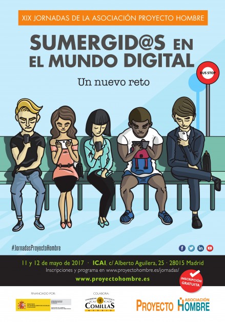 XIX Jornadas de la Asociación Proyecto Hombre: Sumergidos en el Mundo Digital