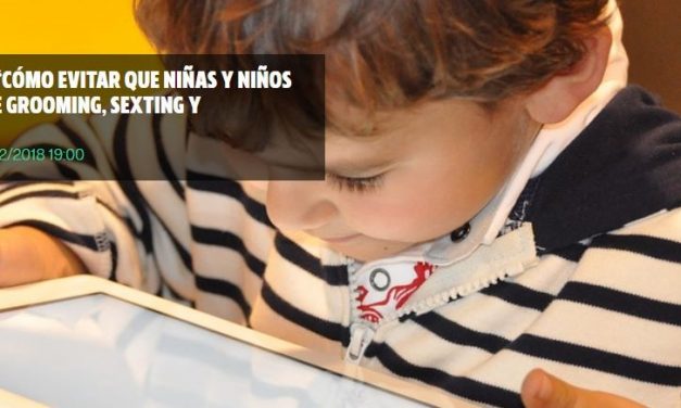 Jornada en Valencia sobre ciberseguridad infantil: Grooming, sexting y sextorsión