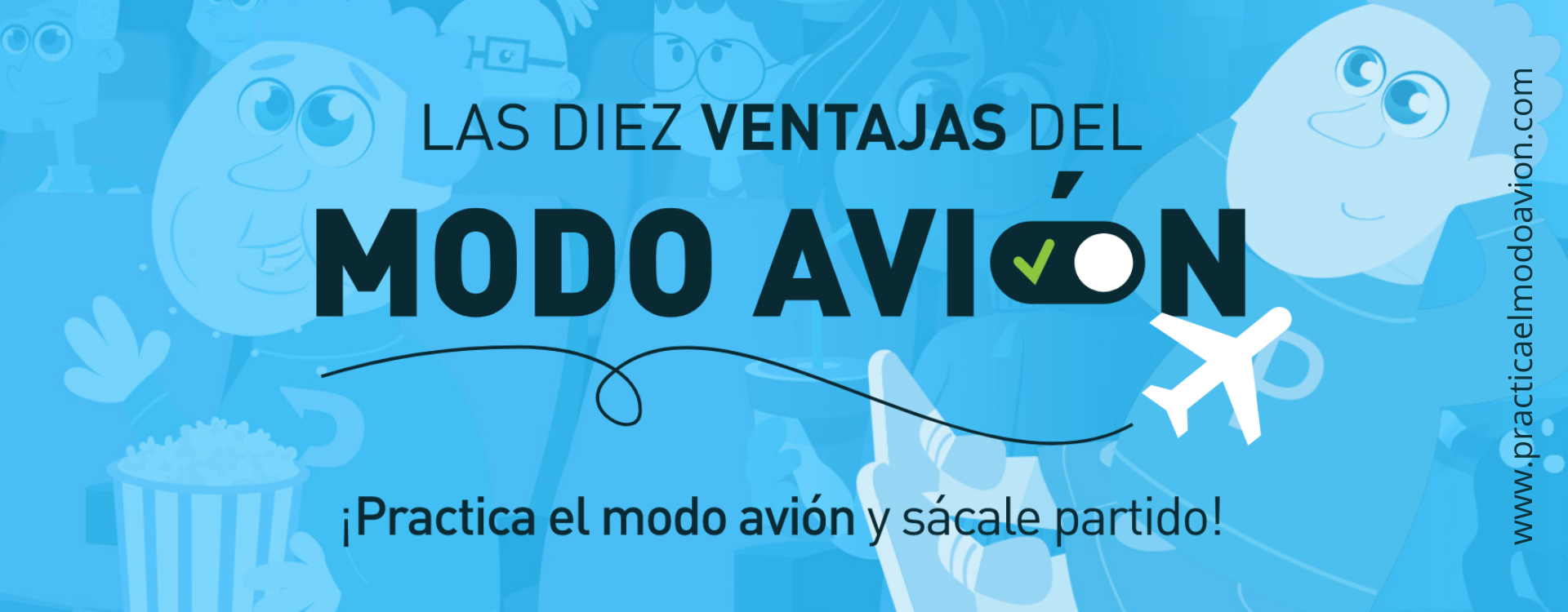 Practica el modo avión, una campaña que invita a descubrir y