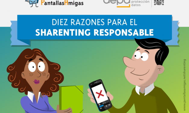 Diez razones para el sharenting responsable, campaña para concienciar sobre el uso de imágenes de menores de edad en Internet