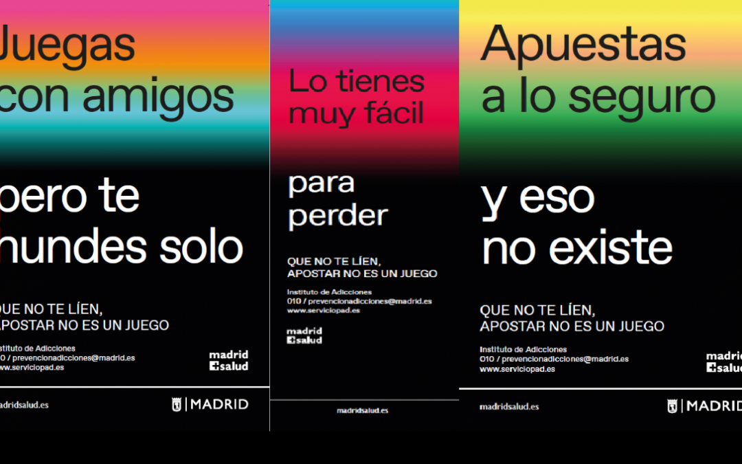 Apostar no es un juego, campaña del Ayuntamiento de Madrid