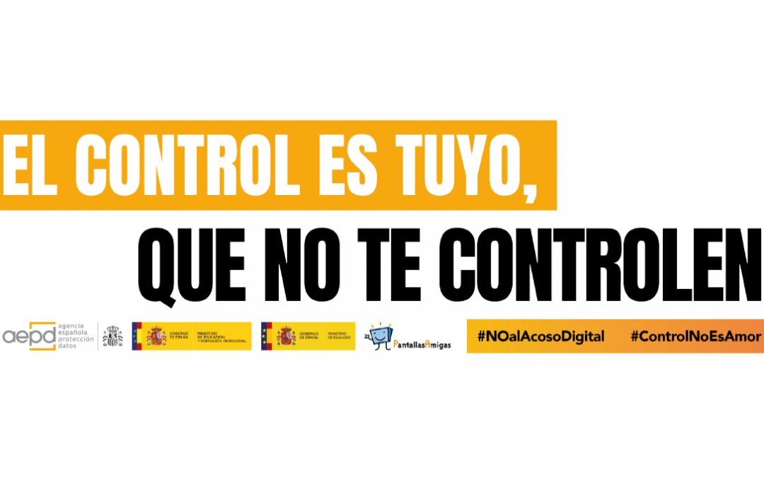 ‘El control es tuyo, que no te controlen’, campaña de la AEPD y los ministerios de Educación e Igualdad, junto a PantallasAmigas
