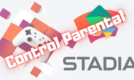 Cómo configurar el Control Parental en Google Stadia