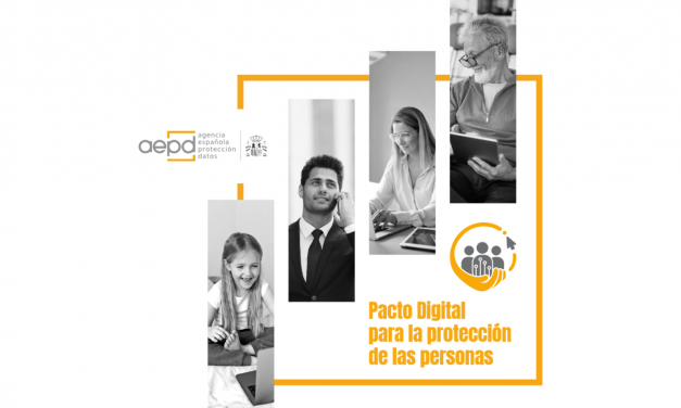 Pacto Digital para la protección de las personas impulsado por AEPD