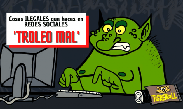 Troleo, injurias y calumnias en Internet. Ley y Desorden