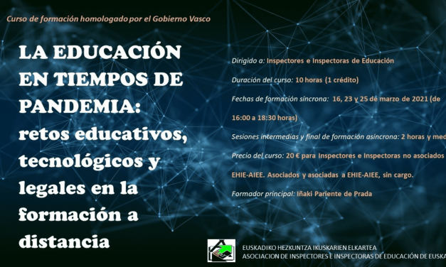 Curso “La educación en tiempos de pandemia: retos educativos, tecnológicos y legales en la formación a distancia»