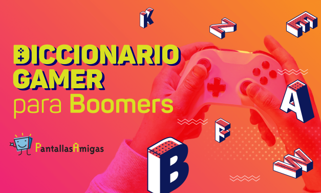 Diccionario gamer para boomers