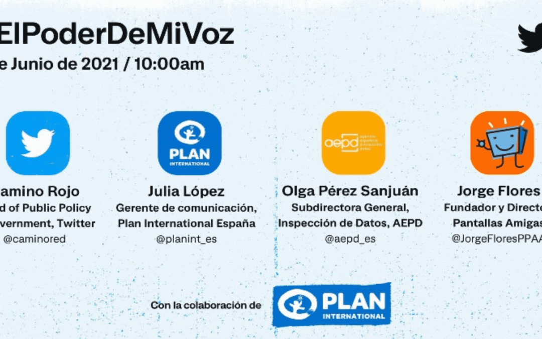 #ElPoderDeMiVoz, evento de Twitter con la sesión “Seguras Online” de la mano de Plan Internacional