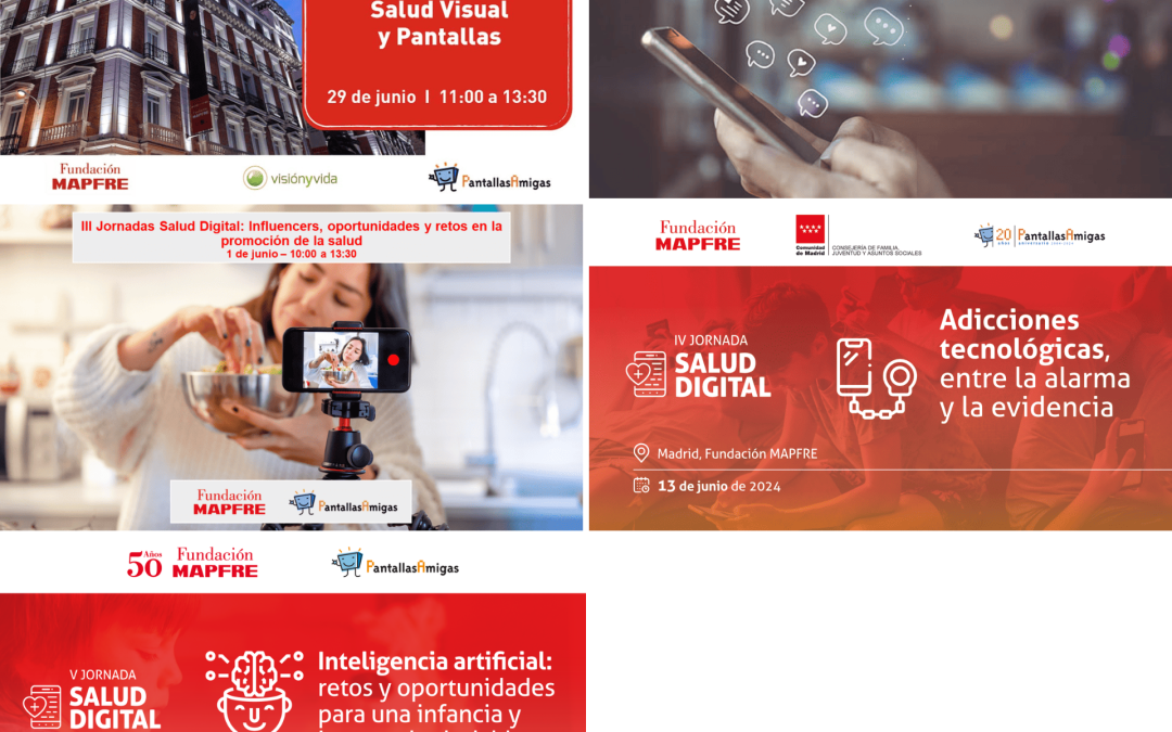 Jornadas Salud Digital, Fundación MAPFRE y PantallasAmigas
