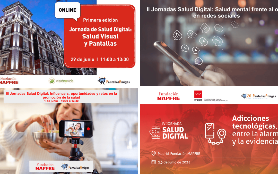 Jornadas Salud Digital, Fundación MAPFRE y PantallasAmigas