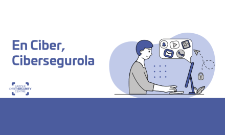 «En Ciber, Cibersegurola» campaña para promover un uso responsable en Internet