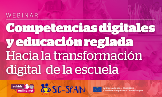 Webinar: Competencias digitales y educación reglada. Hacia la transformación digital de la escuela