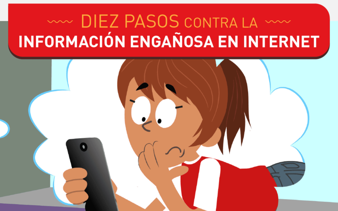 “Diez pasos contra la información engañosa en Internet”, campaña para la Alfabetización Mediática e Informacional