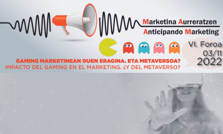 VI Foro Anticipando Marketing 2022: Impacto del gaming en el marketing. ¿Y del metaverso?