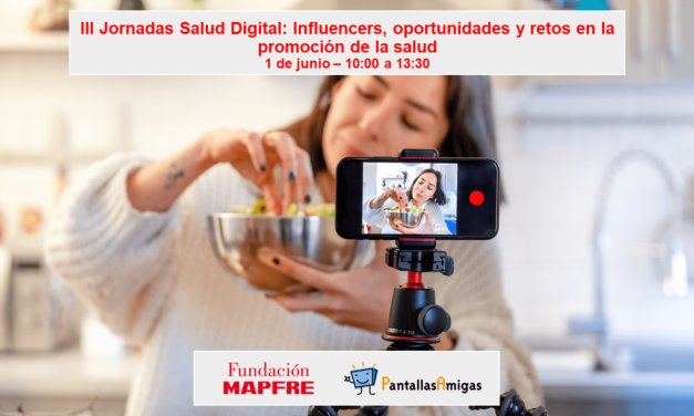 III Jornadas Salud Digital: Influencers, oportunidades y retos en la promoción de la salud