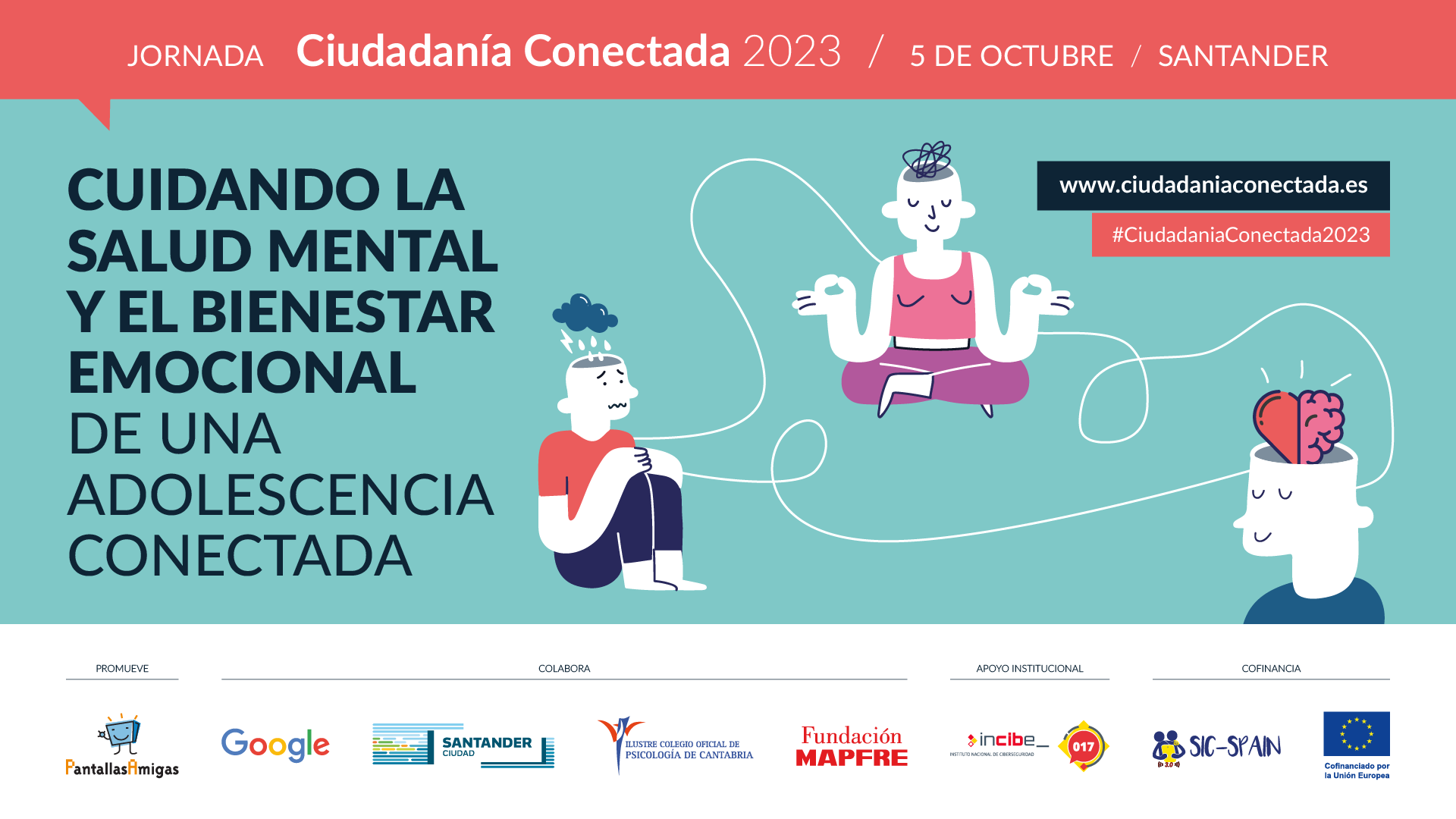 Jornada Ciudadanía Conectada 2023, Cuidando la salud mental y el bienestar emocional de una adolescencia conectada