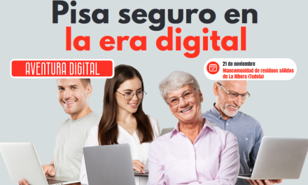 ‘Aventura Digital’ celebra su taller ‘Pisa seguro en la era digital’ en Tudela