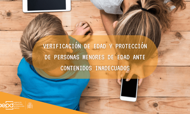 La AEPD presenta un sistema de verificación de edad y filtrado de contenidos para evitar el acceso de menores al porno y contenido violento