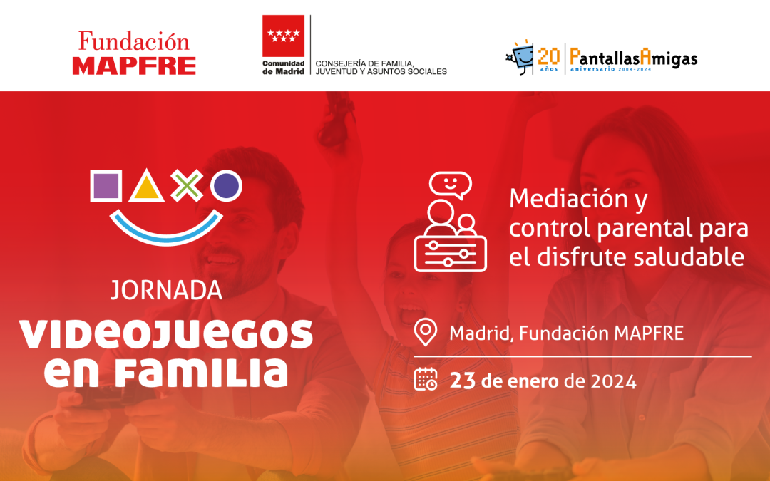 Jornada “Videojuegos en familia: mediación y control parental para el disfrute saludable”