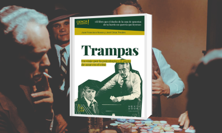 Trampas, Un viaje por la psicología y el juego de azar en el cine, libro de Juan Francisco Navas y José César Perales