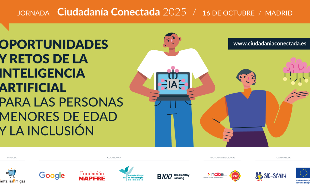 Jornada Ciudadanía Conectada 2025, Oportunidades y retos de la Inteligencia Artificial para las personas menores de edad y la inclusión