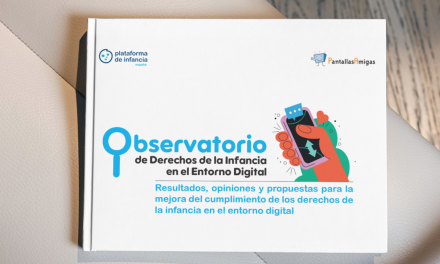 Informe del Observatorio de Derechos de Infancia en el Entorno Digital. Resultados, opiniones y propuestas para la mejora del cumplimiento de los derechos de la infancia en el entorno digital