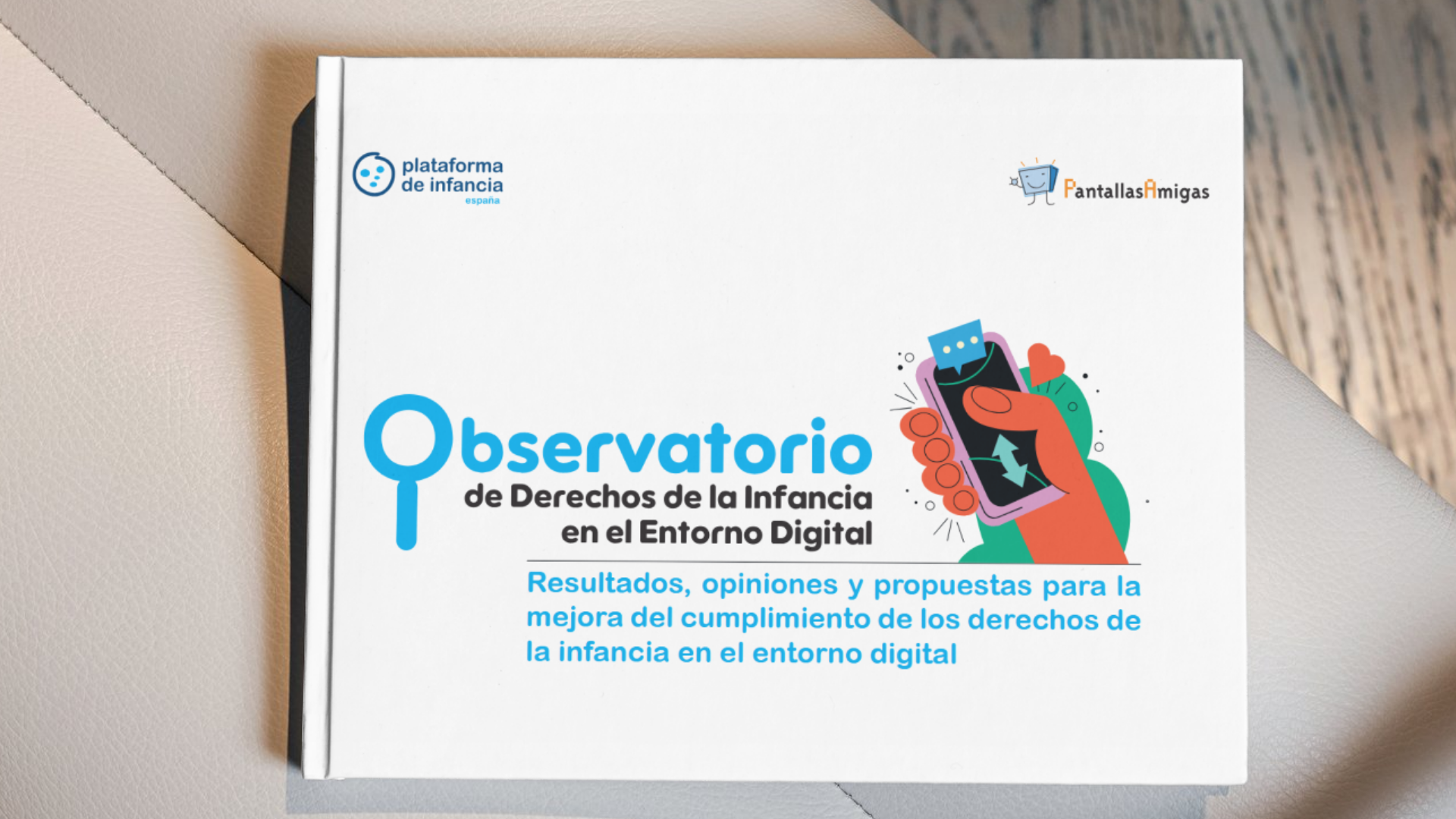 Informe del Observatorio de Derechos de Infancia en el Entorno Digital Informe del Observatorio de Derechos de Infancia en el Entorno Digital