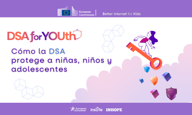 La Ley de Servicios Digitales (DSA) y la protección de los menores en línea. Un marco Europeo para un internet más seguro y responsable