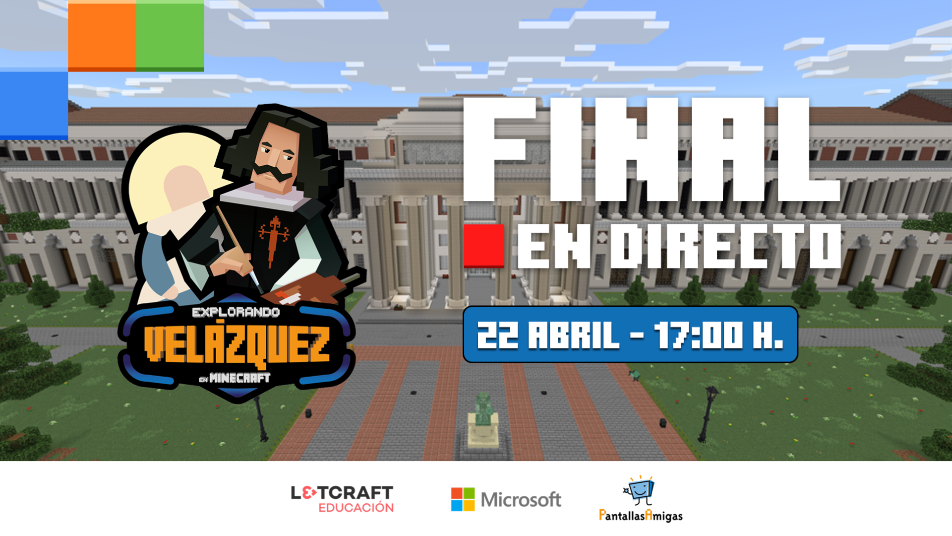 Evento final del I Concurso Arte en la Nube Explorando Velázquez en Minecraft Evento final del I Concurso Arte en la Nube Explorando Velázquez en Minecraft