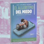 Libro: «El algoritmo del miedo. Radiografía del acoso escolar», José Antonio Luengo