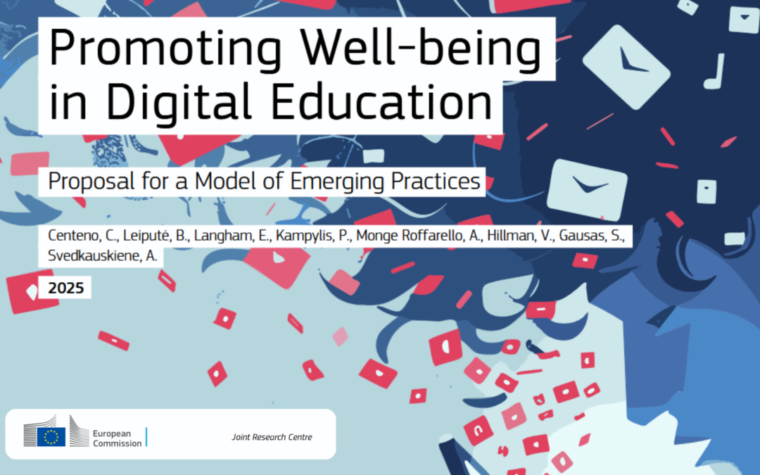 Bienestar y Educación Digital: la Comisión Europea publica el informe “Promoción del bienestar en la educación digital”