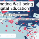 Bienestar y Educación Digital: la Comisión Europea publica el informe “Promoción del bienestar en la educación digital”