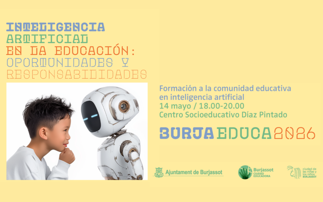 PantallasAmigas formará en Inteligencia Artificial a las familias de Burjassot en el marco del proyecto «BurjaEduca 2026»