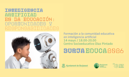 PantallasAmigas formará en Inteligencia Artificial a las familias de Burjassot en el marco del proyecto «BurjaEduca 2026»